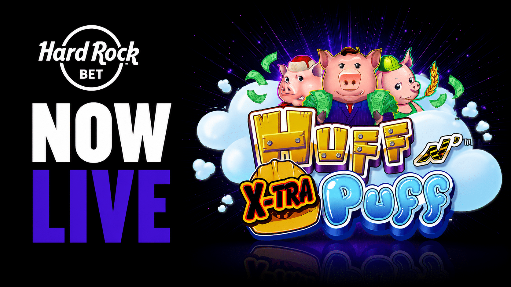 Now Live - Huff N Xtra Puff