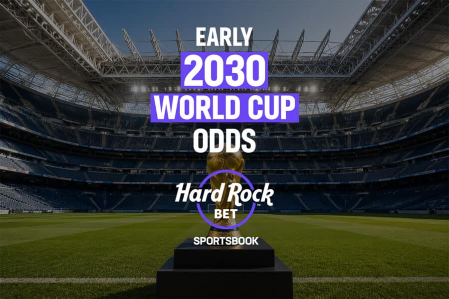 early 2030 world cup odds hard rock bet